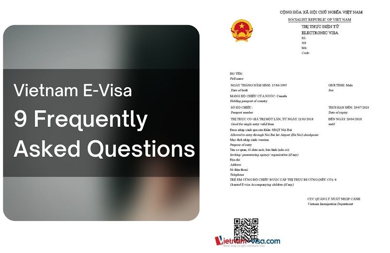 Vietnam E Visa 9 Frequently Asked Questions 9879