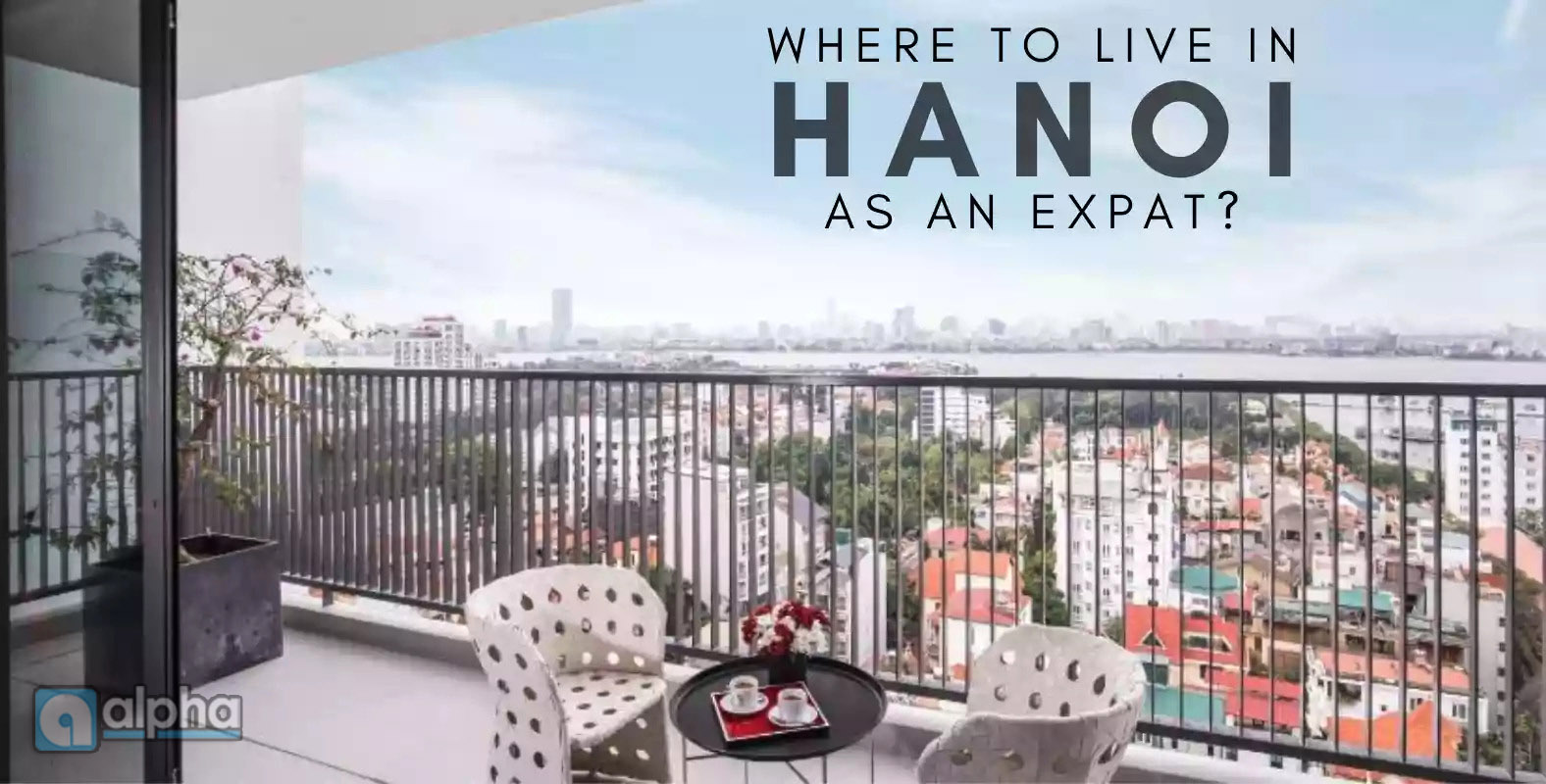 Where to live in Hanoi