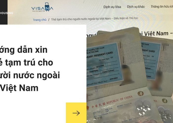 Thủ tục làm Thẻ tạm trú Việt Nam cho người nước ngoài